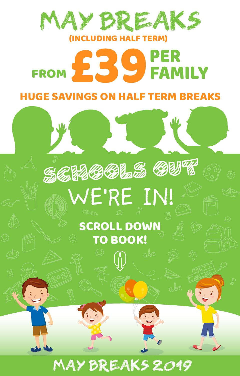 Schools Out Family Breaks Schools Out Family Breaks