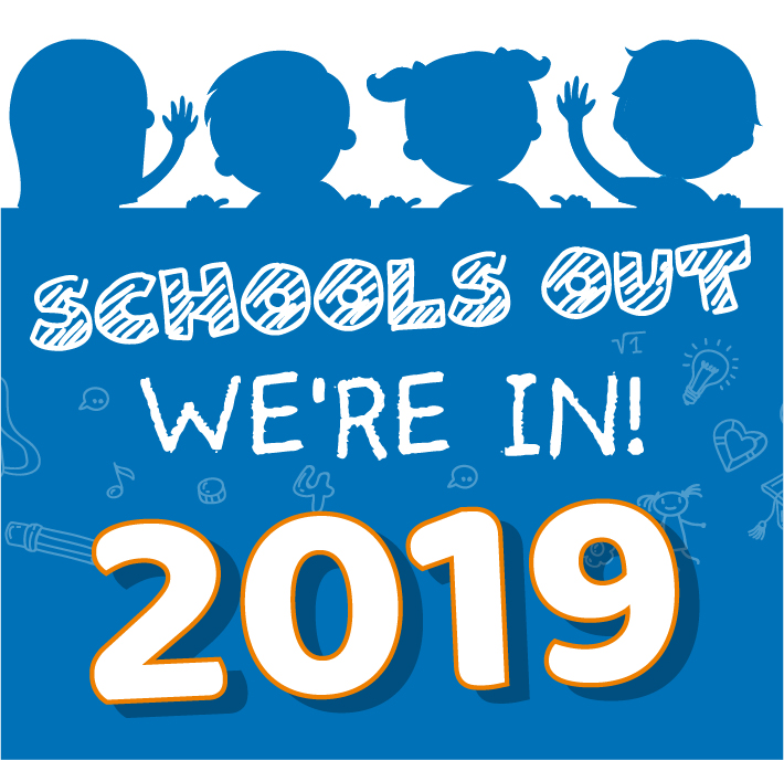 School's Out Breaks 2019