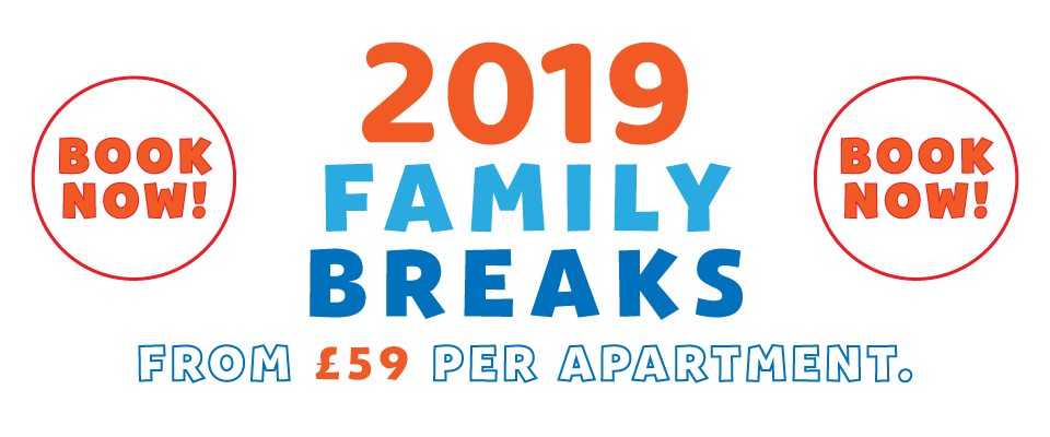 2019 Family Holiday Breaks 2019 Family Holiday Breaks