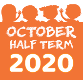 October Half Term 2020